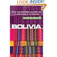 Bolivia - Culture Smart!: the essential guide to customs and culture by Keith Richards