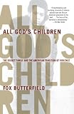 All Gods Children: The Bosket Family and the American Tradition of Violence (Vintage)