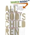 All God's Children: The Bosket Family and the American Tradition of Violence (Vintage) by Fox Butterfield