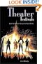 Theater Festivals: Best Worldwide Venues for New Works