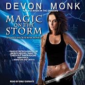 Magic on the Storm: Allie Beckstrom Series, Book 4 | [Devon Monk]