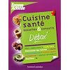 Cuisine sant� : Recette & conseils : D�tox