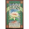 The Yoga of Herbs: An Ayurvedic Guide to Herbal Medicine