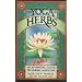 The Yoga of Herbs: An Ayurvedic Guide to Herbal Medicine