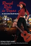 Rough Ride in Vegas: An Alexandra Merritt Mystery