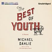 The Best of Youth | [Michael Dahlie]