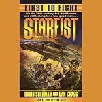 Starfist: First to Fight | David Sherman,Dan Cragg