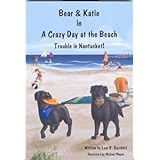 Bear and Katie in A Crazy Day at the Beach (Trouble in Nantucket)
