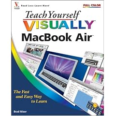 Teach Yourself VISUALLY MacBook Air (Teach Yourself VISUALLY (Tech))