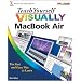 Teach Yourself VISUALLY MacBook Air (Teach Yourself VISUALLY (Tech))