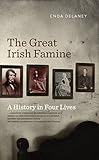 The curse of reason : the great Irish famine