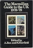 The Macmillan guide to the United Kingdom, 1978-79