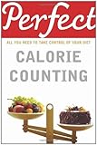 Perfect calorie counting