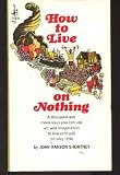 How to Live on Nothing