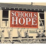 schools of hope how julius rosenwald helped change african american education