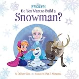 Do You Want To Build A Snowman? (Disney Frozen): Free Read-aloud Bonus Pack Inside