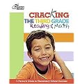 Cracking the 3rd Grade Reading & Math (A Parent's Guide to Helping Your Child Excel in School) (Princeton Review Series) (Paperback)