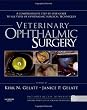 Veterinary Ophthalmic Surgery, 1e (Book & Website)