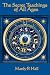 THE SECRET TEACHINGS OF ALL AGES by Manly, P. Hall ISBN 1604590955