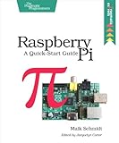 Raspberry Pi : a quick-start guide