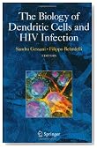 The Biology of Dendritic Cells and HIV Infection