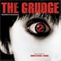 Grudge 2 (Original Motion Picture Soundtrack)
