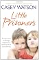Little Prisoners