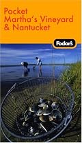 Fodor's In Focus Martha's Vineyard & Nantucket, 1st Edition (In Focus)