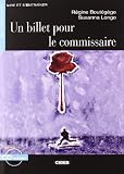 Un Billet Pour le Commissaire [With CD (Audio)] (Lire Et S'Entrainer) (French Edition)