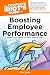 The Complete Idiot's Guide to Boosting Employee Performance