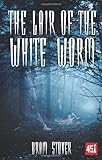 The lair of the white worm