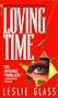 Loving Time: April Woo Series, Book 3 (April Woo Suspense Novels)