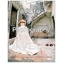 Wedding Photography Unveiled: Inspiration and Insight from 20 Top Photographers