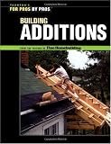 Building Additions For Pros By Pros