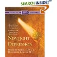 New Light on Depression: Help, Hope, and Answers for the Depressed and Those Who Love Them by  David B. Biebel and Harold George Koenig
