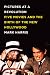 Pictures at a Revolution: Five Movies and the Birth of the New Hollywood