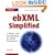 ebXML Simplified: A Guide to the New Standard for Global E Commerce