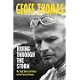 Riding Through The Storm: My Fight Back to Fitness on the Tour de France