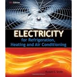 Electricity for Refrigeration, Heating, and Air Conditioning