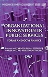 Organizational innovation in public services : forms and governance