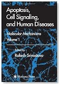 Apoptosis, Cell Signaling, and Human Diseases
