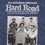 Hard Road: Favorite Camp Songs of the Civil War