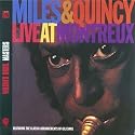 Miles & Quincy Live at Montreux