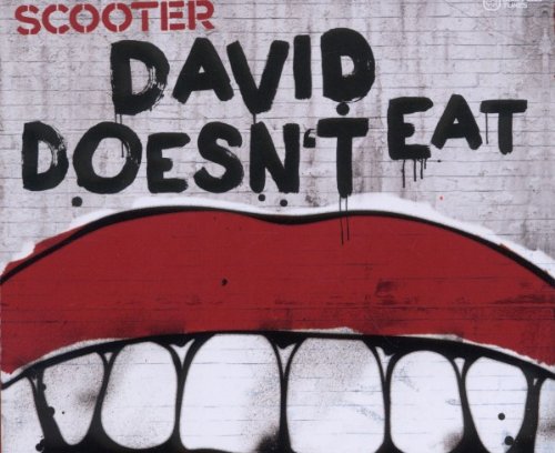 Scooter - David Doesnt Eat-(CDS)-2011-QMI Download