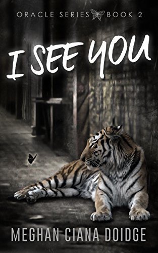 I See You (Oracle Book 2)