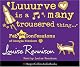 "Luuurve is a Many Trousered Thing..." (Confessions of Georgia Nicolson)