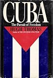 Cuba, the pursuit of freedom