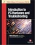 Introduction to PC Hardware and Troubleshooting