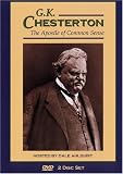 G.K. Chesterton The Apostle of Common Sense