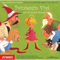 Prinzessin Vivi und die wilden R�uber: Mit weiteren Geschichten von Erhard Dietel und Friederike Wilhelmi